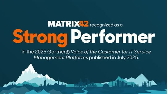 Matrix42 wird in der im Juli 2025 veröffentlichten Gartner®-Studie "Voice of the Customer" für IT-Service-Management-Plattformen als "Strong Performer" anerkannt.