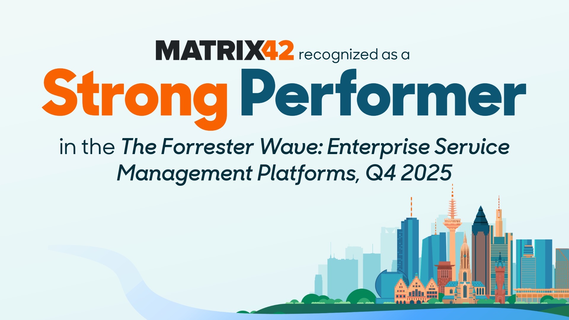 Matrix42 als Strong Performer in der Forrester ESM Wave Q4 2025 ausgezeichnet